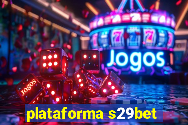 plataforma s29bet